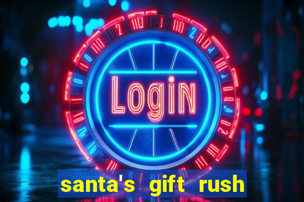 santa's gift rush demo pg